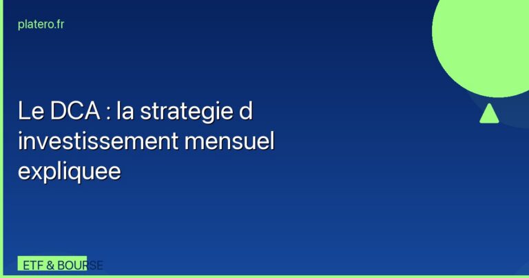 Le DCA (investissement régulier) : stratégie, avantages et mise en place